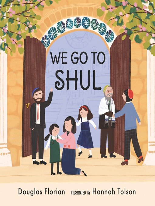 Title details for We Go to Shul by Douglas Florian - Available